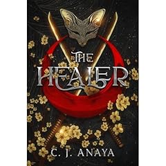 The Healer Audiobook By C. J. Anaya cover art
