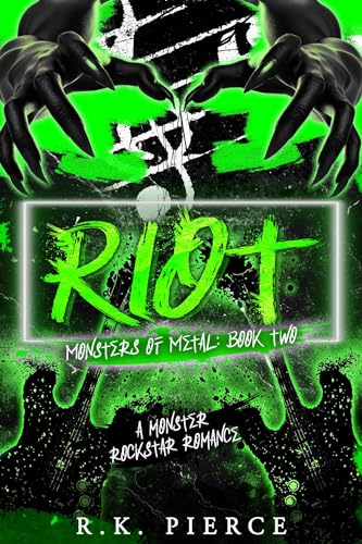 Riot: A Monster Rockstar Romance (Monsters of Metal Book 2)