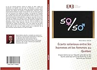 A0/00carts Salariaux Entre Les Hommes Et Les Femmes Au Qua(c)Bec 3841747086 Book Cover