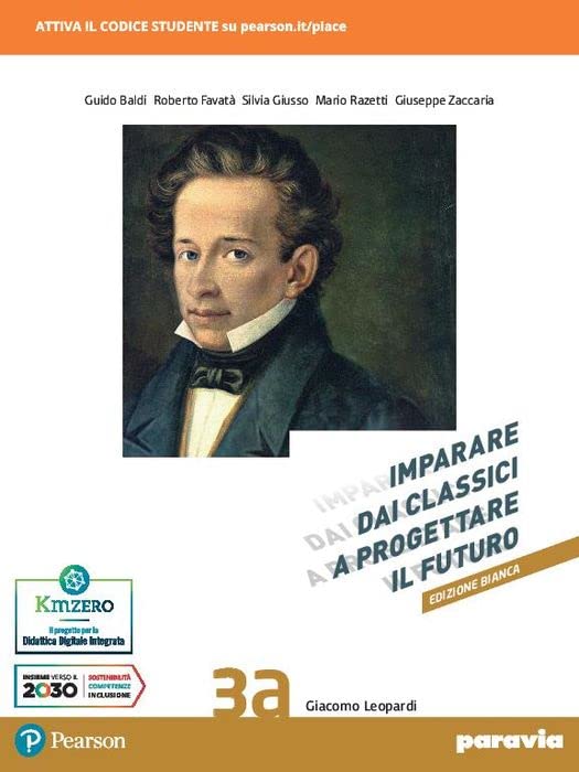 Imparare dai classici a progettare il futuro. Ediz. bianca. Per le Scuole superiori. Con e-book. Con espansione online (Vol. 3A)