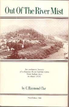 Paperback Out of the River Mist: A Guerneville Area History Book
