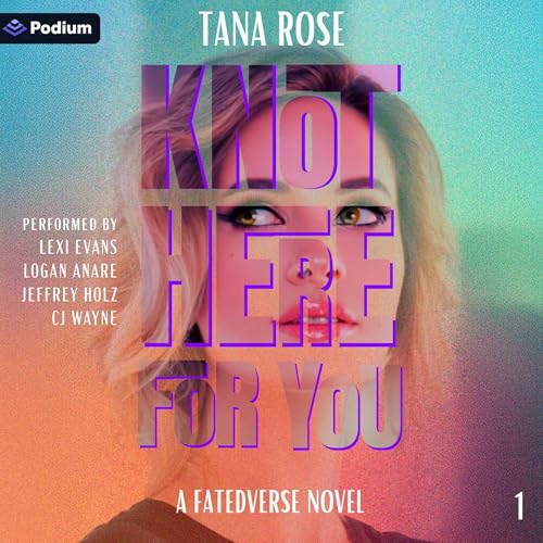 Knot Here for You Audiolibro Por Tana Rose arte de portada
