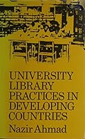 University Library Practices in Developing Countries 0710300581 Book Cover