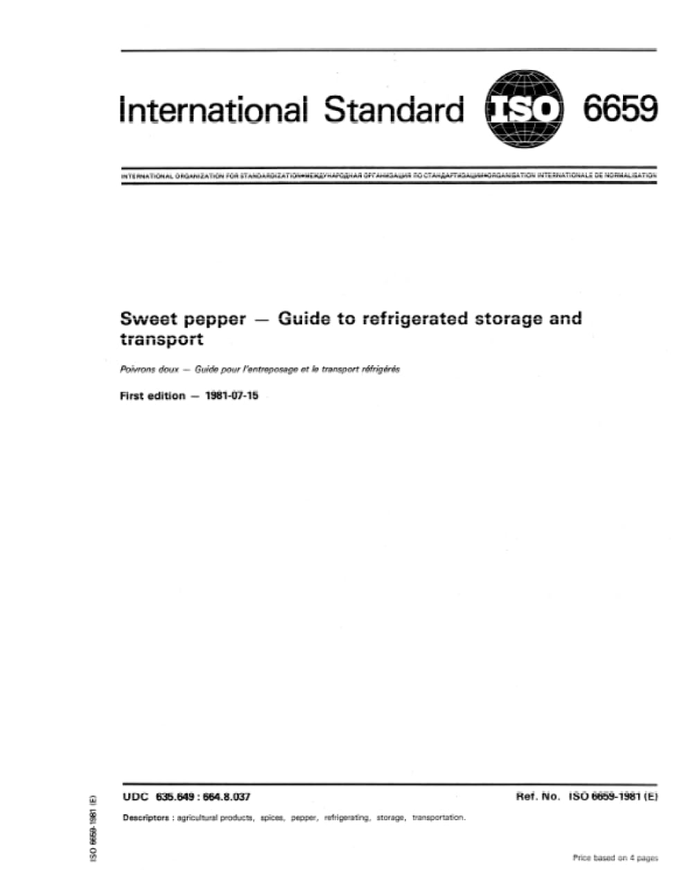 ISO 6659:1981, Peperone dolce -- Guida alla conservazione e al trasporto refrigerati