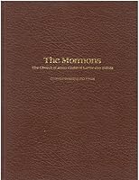 The Mormons, the Church of Jesus Christ of Latter-Day Saints: Commemorating 150 years 0898021774 Book Cover