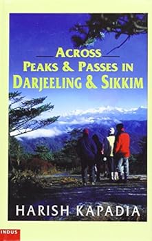 Hardcover Across Peaks and Passes in Darjeeling and Sikkim Book