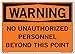 Vestil SI-W-48-E-AL-040 NO Unauthorized Personnel Beyond This Point Warning Sign, Aluminum, 0.040" Overall Size, 20.5" W x 14.5" H