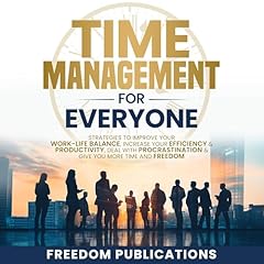 Time Management for Everyone Audiolibro Por Freedom Publications arte de portada