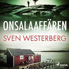 Onsalaaffären Audiolibro Por Sven Westerberg arte de portada