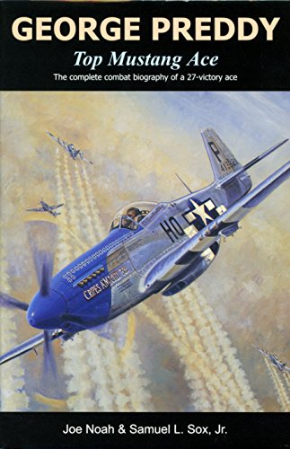 Télécharger George Preddy, Top Mustang Ace livre En ligne