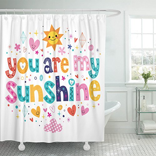 Emvency Shower Curtain Sparkle You are My Sunshine Sweetheart Text Affection Affectionate Waterproof Polyester Fabric 60 x 72 Inches Set with Hooks