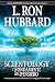 Scientology. I fondamenti del pensiero - Hubbard, L. Ron