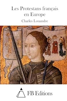 Paperback Les Protestans Français En Europe [French] Book