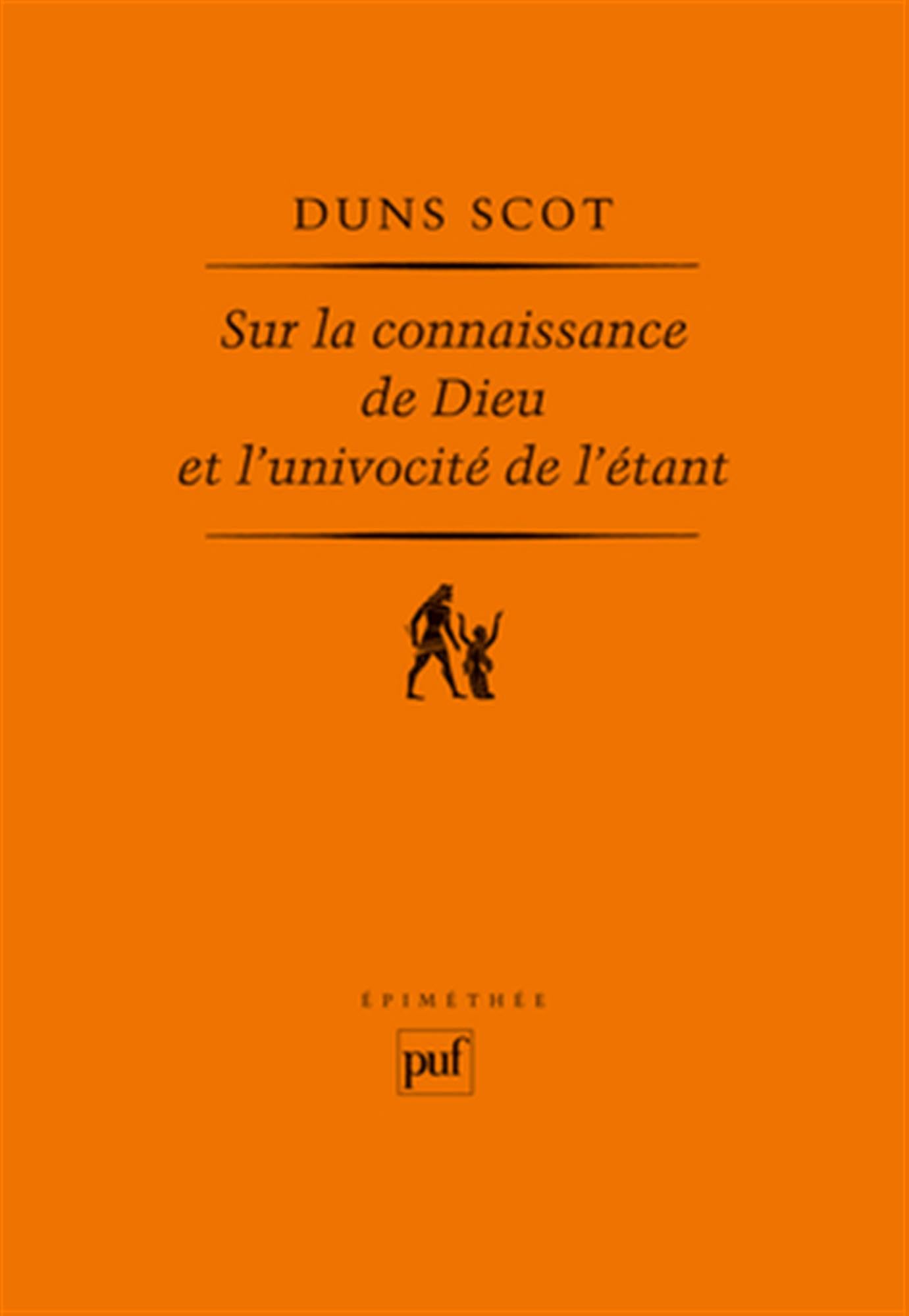 Sur la connaissance de Dieu et l'univocité de l'étant