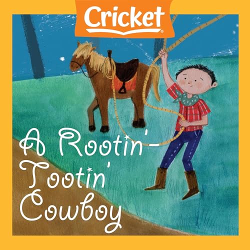 A Rootin'-Tootin' Cowboy by Bonnie Taylor episode artwork