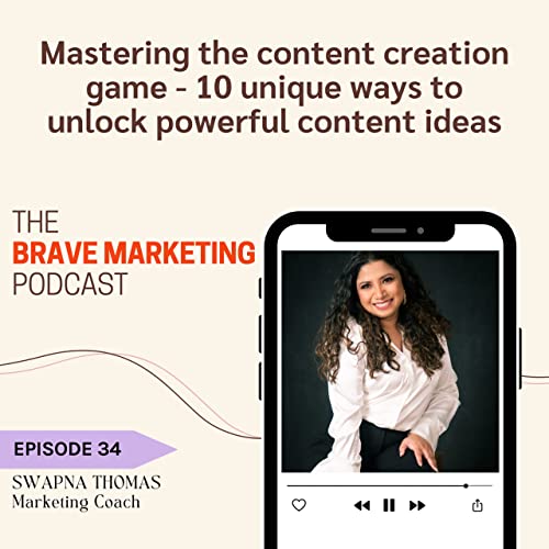 Mastering the content creation game - 10 unique ways to unlock powerful content ideas