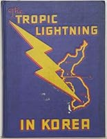 The Tropic Lightning in Korea: 25th Infantry Division July 1950 to January 1954 B000PX2SC0 Book Cover