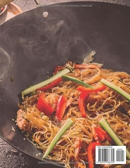 Wok Kochbuch: Entdecken Sie eine große Vielfalt an schnellen Wok-Rezepten für das tägliche Vergnügen ideal auch für Anfänger
