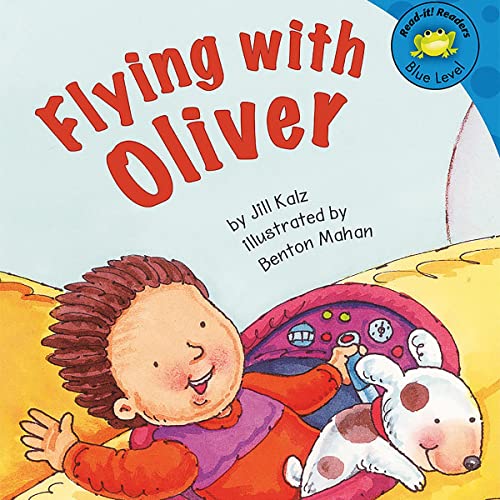 Flying with Oliver by Jill Kalz, Benton Mahan episode artwork