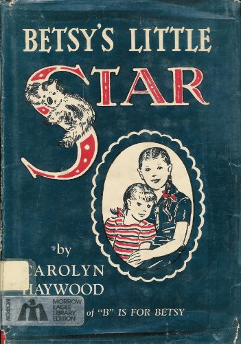 Betsy's Little Star B0007DUZKA Book Cover