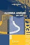 quadri manierismo  Algebra lineare: per tutti (UNITEXT)
