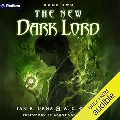 The New Dark Lord 2: An Isekai Progression Fantasy Audiolibro Por Ian B. Urns, A. C. Erinle arte de portada