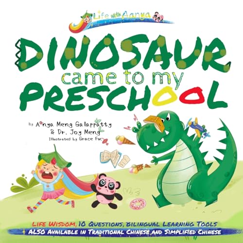 Words of Wisdom for Kids Dinosaur Came to My Preschool: Written in English Wisdom Paperback Big Print for Kids Asian Gifts (Words of Wisdom for Kids-Life with Aanya)