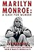 Marilyn Monroe: A Case for Murder