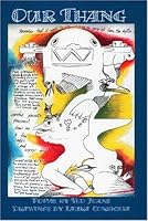 Our Thang: Selected Poems,Selected Drawings 1894800001 Book Cover