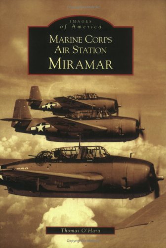 Marine Corps Air Station Miramar (CA) (Images of America)