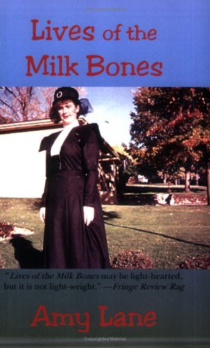 Lives of the Milk Bones