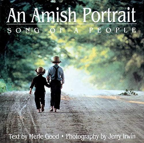 Amish Portrait: Song Of A People Hardcover – Picture Book, March 1, 2002