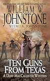 Ten Guns from Texas (A Duff MacCallister Western)