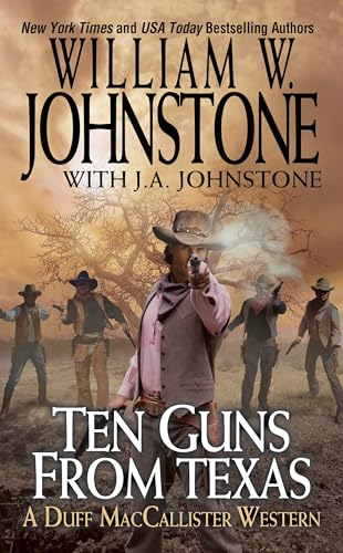 Ten Guns from Texas (MacCallister Book 6)