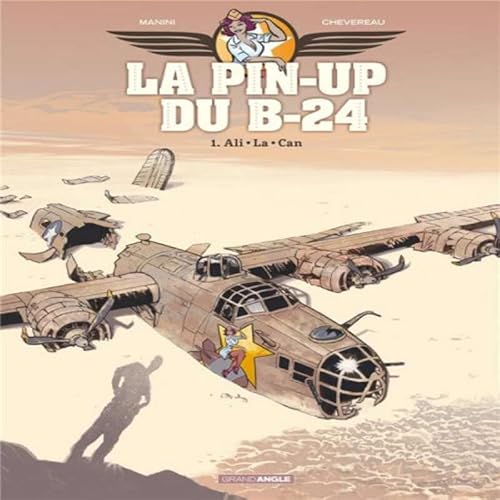 #15 &ndash; Le B24 et la BD La Pin-Up du B24
