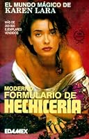 Moderno Formulario de Hechiceria = Modern Magic Spell Book 9684095880 Book Cover
