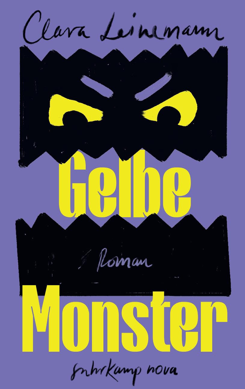 Gelbe Monster: Roman | lit.COLOGNE-Debütpreis 2026