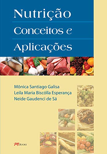 Nutrição Conceitos e Aplicações