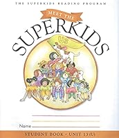 The Superkids Reading Program Meet the Superkids "Us" Student Book, Unit 13 159833252X Book Cover