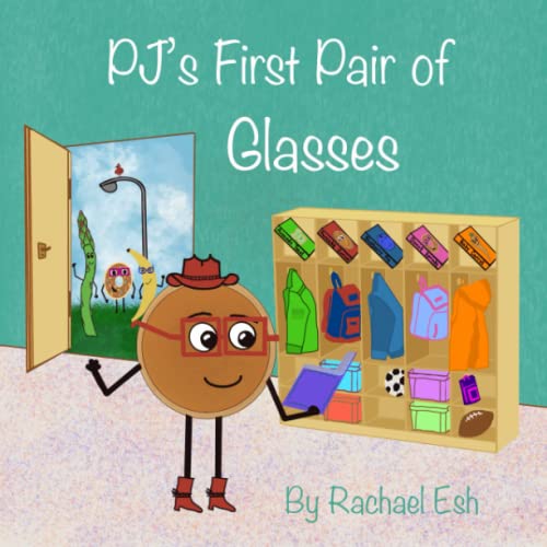PJ's First Pair of Glasses (Pancake Junior: A Series of Firsts)