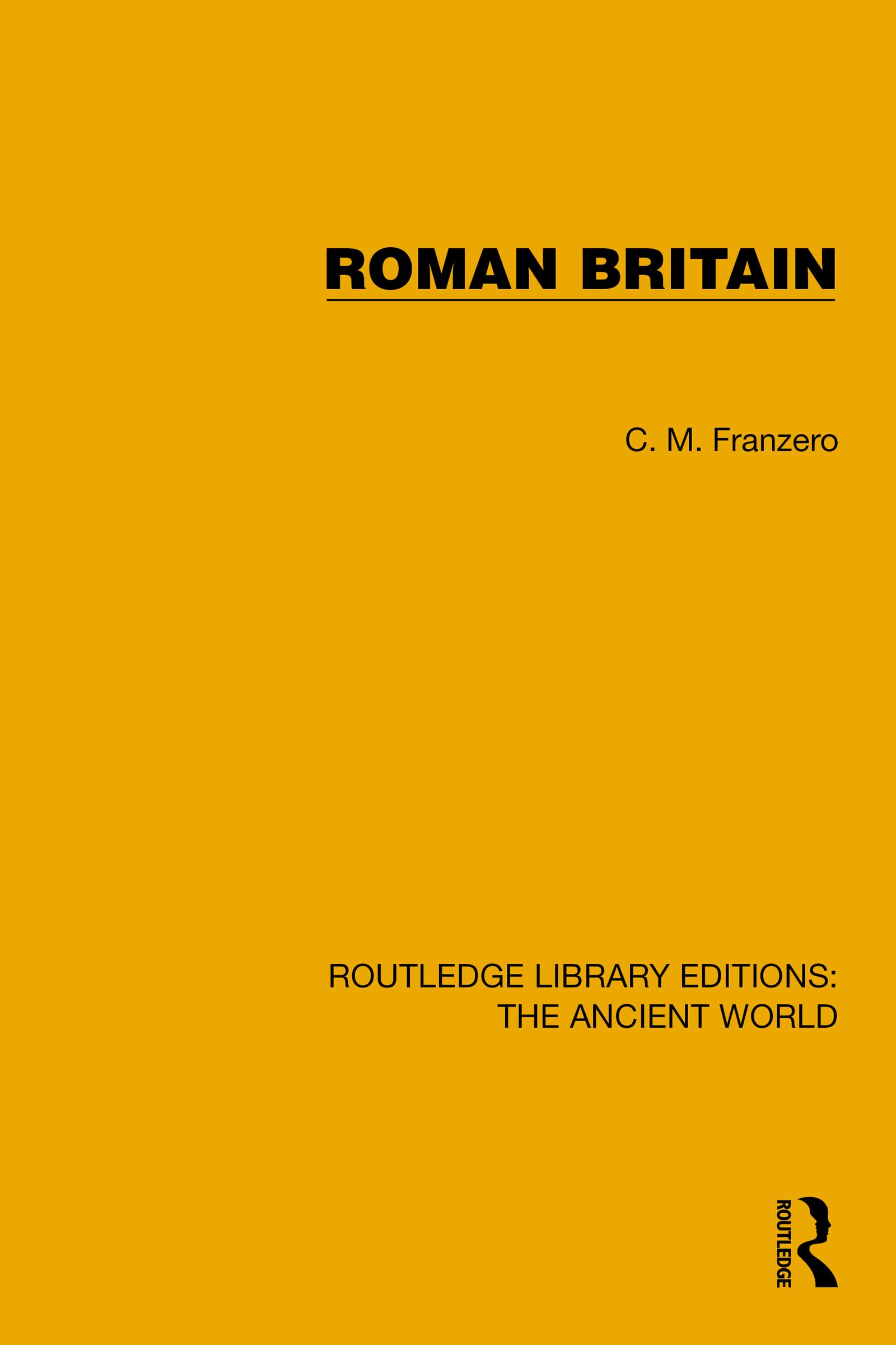 Roman Britain (Routledge Library Editions: The Ancient World)