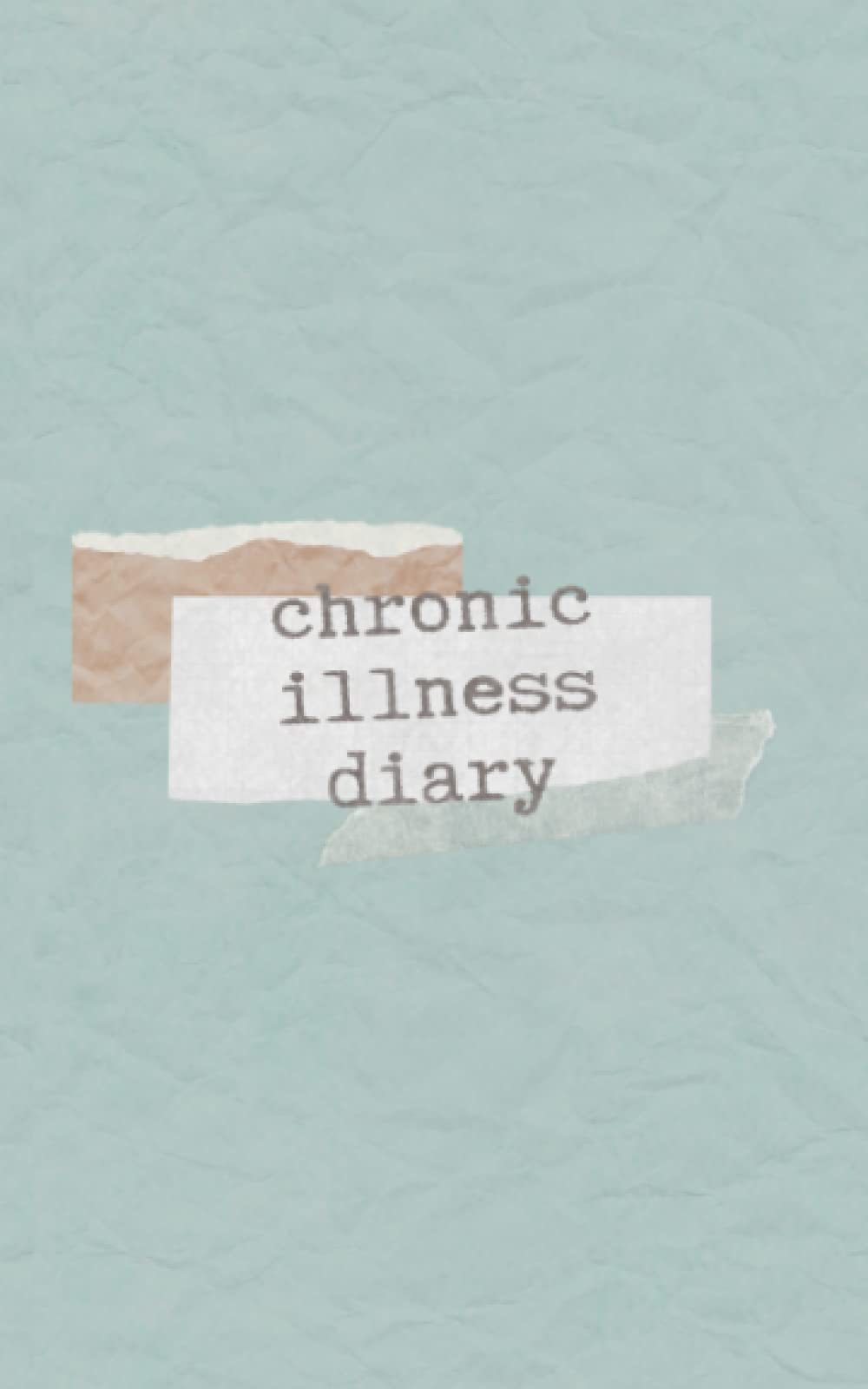 The Chronic Illness Diary