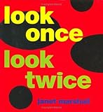 Look Once, Look Twice