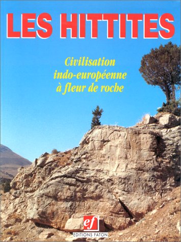 Amazon.fr Les Hittites Emilia Masson Bernard Sergent Veysel