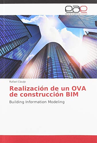 Realización de un OVA de construcción BIM: Building Information Modeling