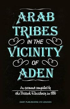 Hardcover Arab Tribes in the Vicinity of Eden Book