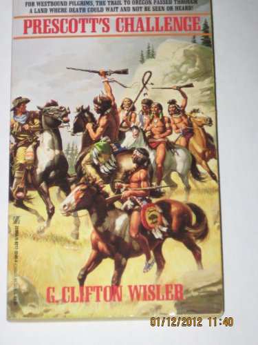 Prescott's Challenge 0821732404 Book Cover