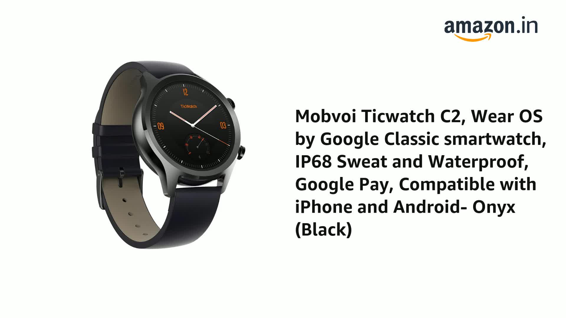 Amazon.in: Buy Mobvoi Ticwatch C2, Wear OS by Google Classic smartwatch,  IP68 Sweat and Waterproof, Google Pay, Compatible with iPhone and Android-  Onyx (Black) Online at Low Prices in India | Mobvoi