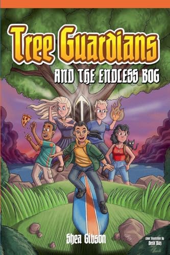 Tree Guardians and the Endless Bog (The Tree Guardians)