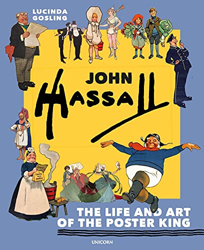 John Hassall: The Life and Art of the Poster King